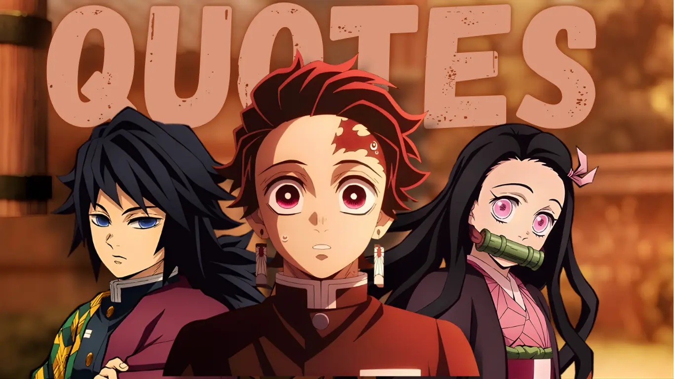Demon Slayer Quotes