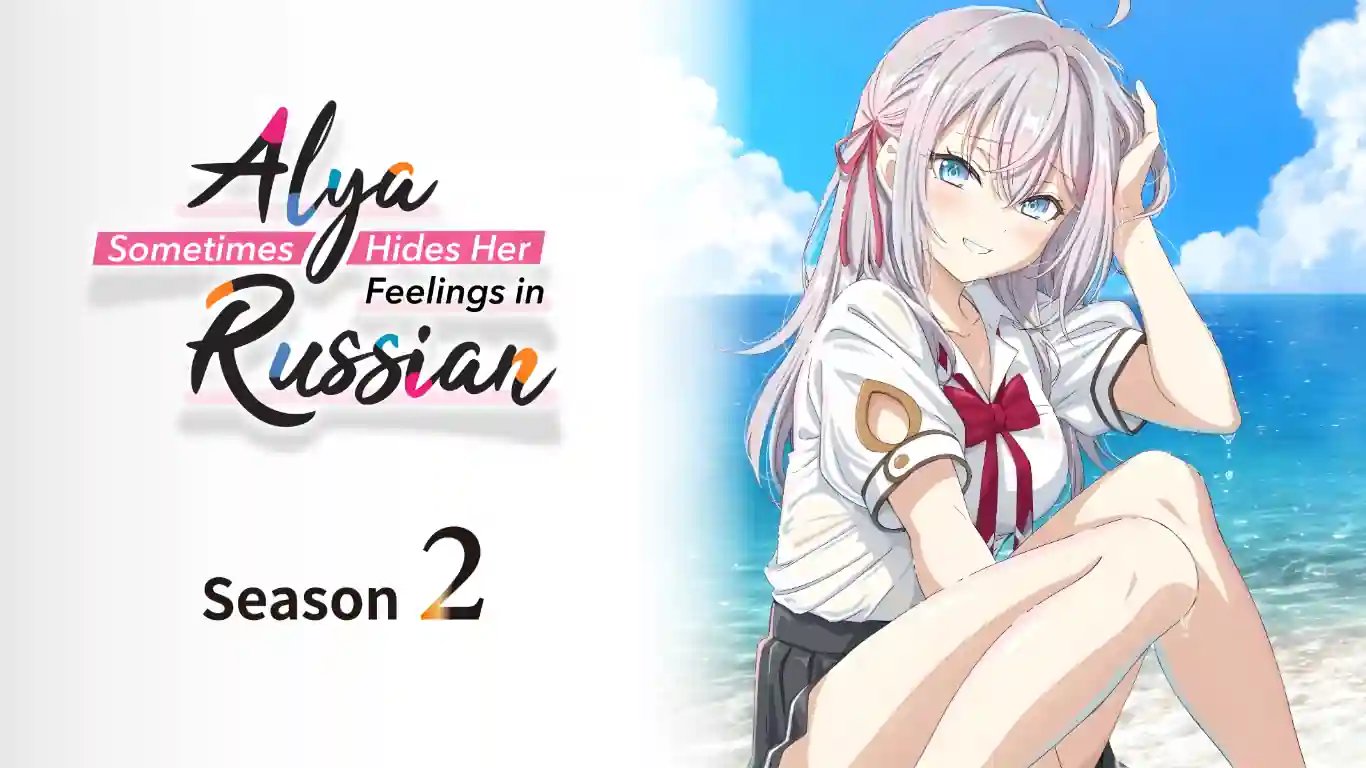 Alya Sometimes Hides Her Feelings in Russian Season 2 Release Date and Latest Updates